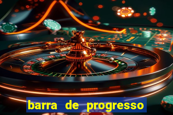 barra de progresso 99 blaze o que significa